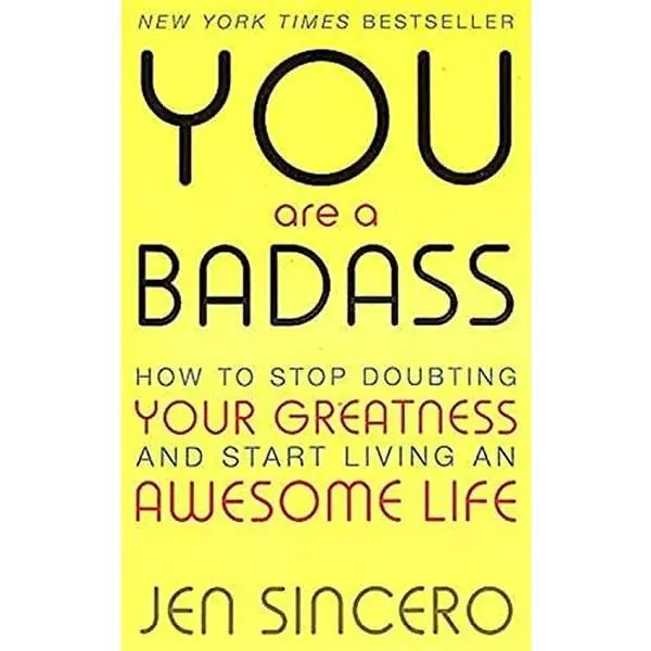 USED-You Are a Badass: How to Stop Doubting Your Greatness and Start Living an Awesome Life by Jen Sincero by Jen Sincero (Paperback)
