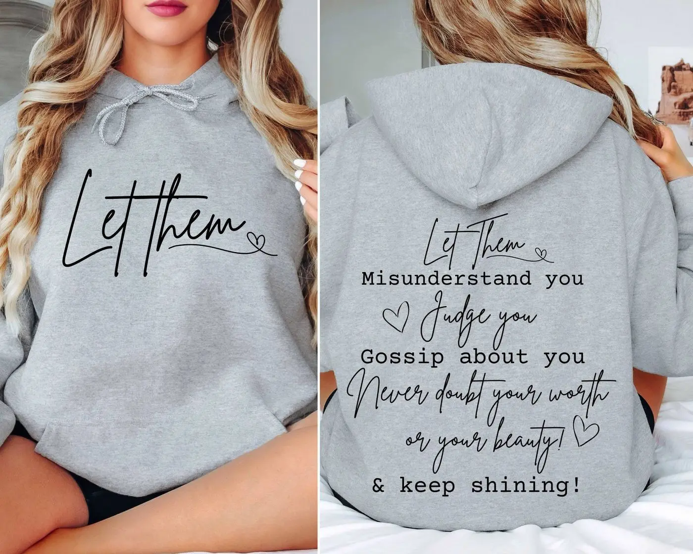 Let Them Hoodie, Keep Shining,Inspirational Hoodie, Self Love Hoodie, Gift for Her,Mental Health Hoodie, Self Love Gift, Motivational Quotes