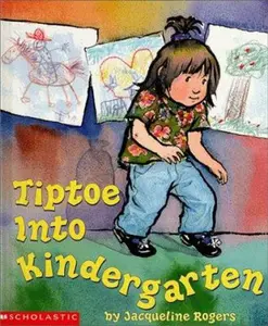 USED-Tiptoe into Kindergarten by Jacqueline Rogers (Hardcover)