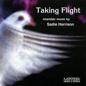 Lesley-Jane Rogers - Taking Flight: Chamber Works By Sadie Harrison  [COMPACT DISC - CD]