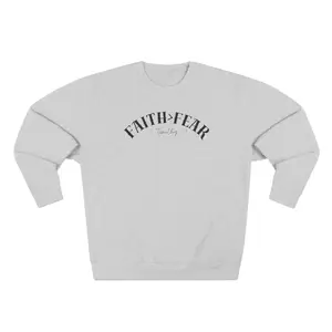 Faith Over Fear Crewneck Sweatshirt