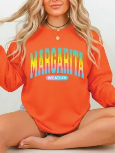 Margarita Weather ~ Unisex Crewneck Sweatshirts Printed in the USA