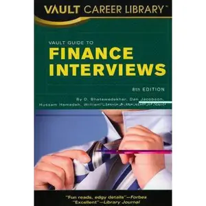 USED-Vault Guide to Finance Interviews (Vault Career Library) by D. Bhatawedekhar (Paperback)