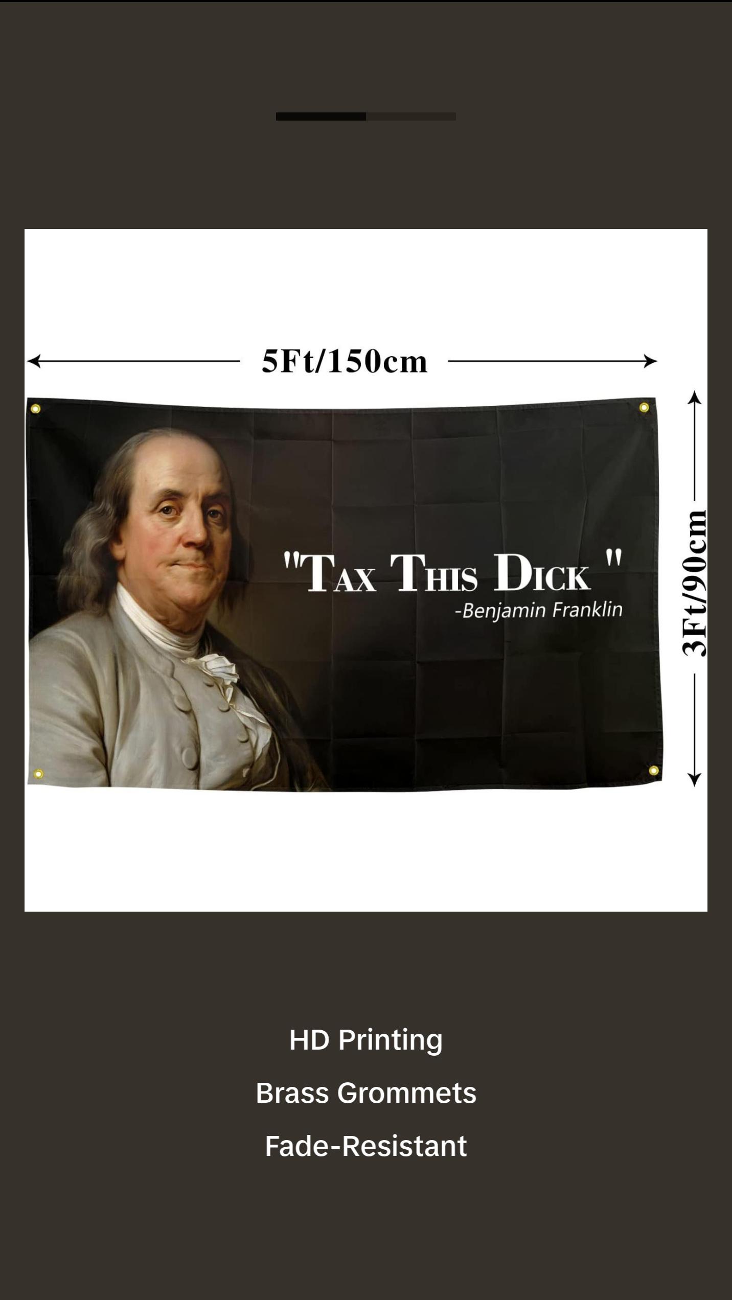 Benjamin Franklin Tax This Dick Flag Funny Flags for Room 3x5 Feet College Dorm Room Decor Man Cave Frat Wall Indoor Outdoor Flag Decoration Gift