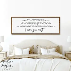 BridgeMusic When I Say I Love You More Sign | I Love You The Most | Poster No Frame