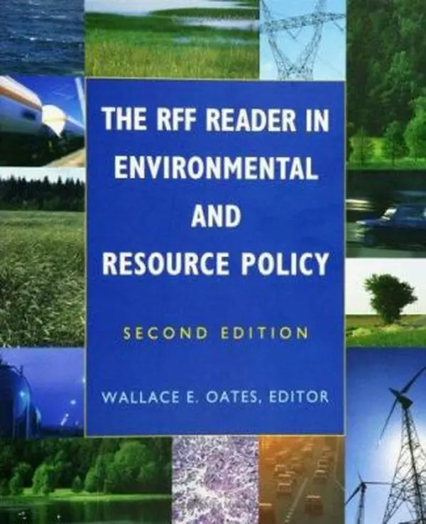 USED-The RFF Reader in Environmental and Resource Policy (Paperback)