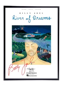 Billy Joel Autographed/Signed "River of Dreams" Sheet Music Replica. 11" x 14" Frame. Frame Included