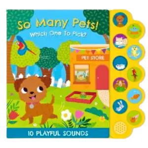 SO MANY PETS! WHICH ONE TO PICK SOUND BOOK