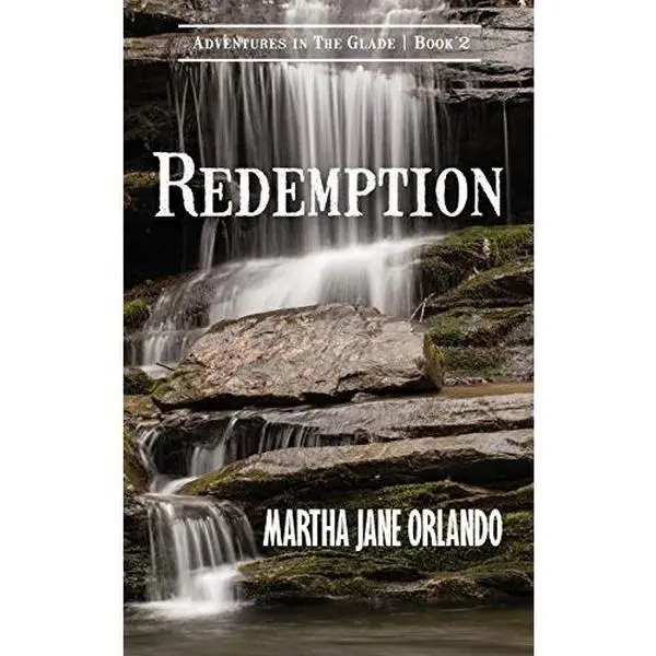 USED-Redemption Adventures in The Glade Book 2 by Orlando, Martha Jane (Paperback)