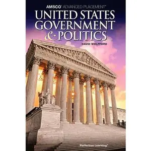 USED-Amsco Advanced Placement United States Government & Politicsamsco Advanced Placement United States Government & Politicsamsco Advanced Placement Unite by Wolfford, David (Paperback)