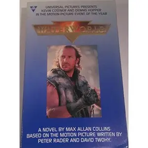 USED-Waterworld by Max Allan Collins (Unknown)