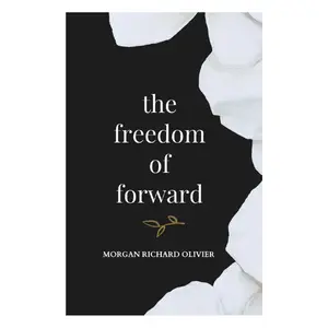 The Freedom of Forward Paperback