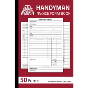 Handyman Invoice Form Book: Handyman Service Invoice Sheets | 50 Forms