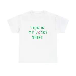 This is My Lucky Shirt, Women's St. Patrick's Day Shirt, T-shirt, Lucky, St. Patty's