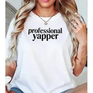 Professional Yapper Funny Quote T-Shirt, Chatty Humor Graphic Tee