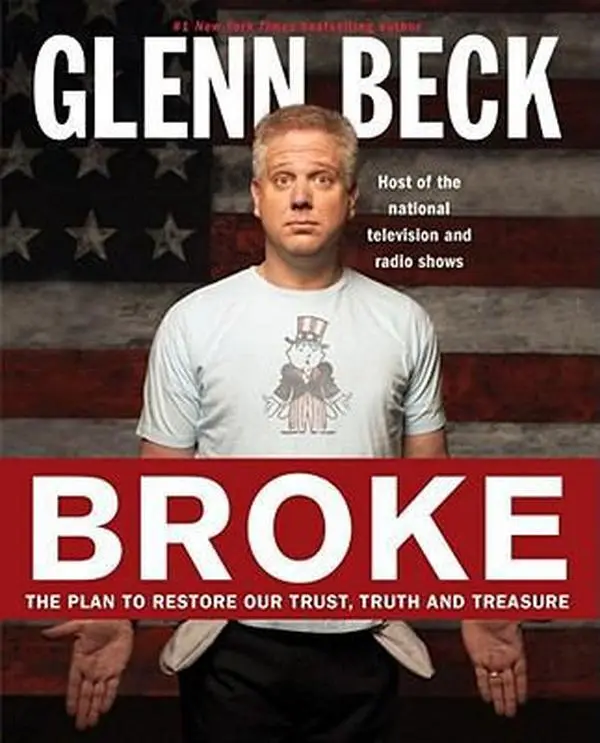 Used Hardcover Book - Broke: The Plan to Restore Our Trust, Truth and Treasure by Glenn Beck (English, 406pp, Like New) - Books with Chalkboard-Style Teachable Moments, Custom Illustrations for Economics & Business Management Enthusiasts, Great Stories Fr