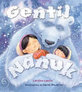 USED-Gentil Nanuk (French Edition) by Caroline Castle (Paperback)