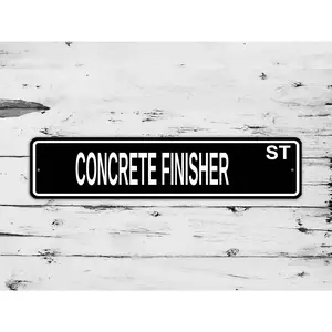 Concrete Finisher Street Sign