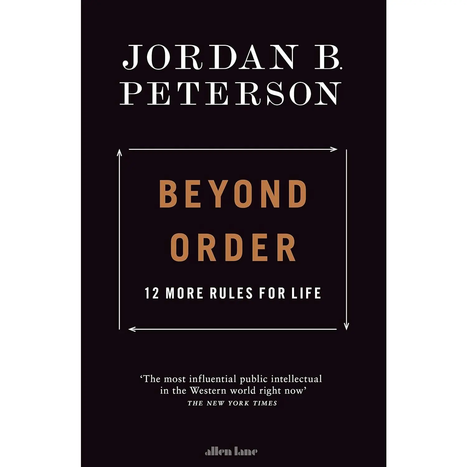 Beyond Order: 12 More Rules for Life Book