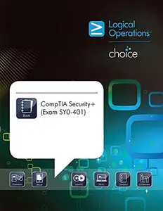USED-Logical Operations 4e CompTIA Security+ Student Edition Choice Exam SY0-401 by Pamela Taylor (Paperback)
