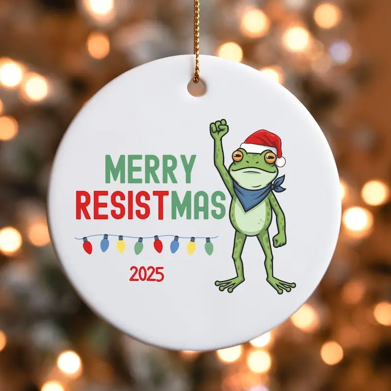 Merry Resistmas Ceramic Ornament, Portland Frog Resist Christmas Keepsake, Anti-Fascism Decor, Funny Political Protest Gift, Abolish ICE
