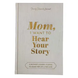Mom, I Want to Hear Your Story Journal - Heirloom Edition