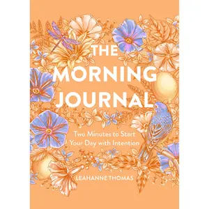 The Morning Journal by Leahanne Thomas [Paperback Book]