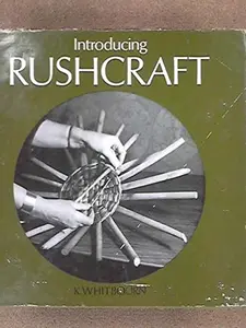 USED-Introducing Rushcraft by Kathleen Whitbourn (Hardcover)