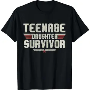Teen Daughter Survivor T-Shirt - Funny Gift for Dad & Mom - Vintage Father's Day Humor