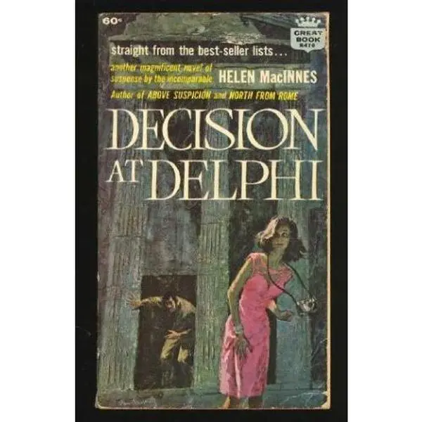 USED-Decision at Delphi by Helen Macinnes (Unknown)