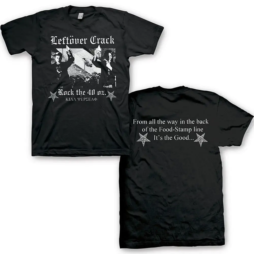 Leftover Crack Crack Rock The 40 Oz Double Sided T-Shirt