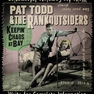 Pat Todd & the Rankoutsiders - Keepin' Chaos At Bay  [COMPACT DISC - CD] Digipack Packaging