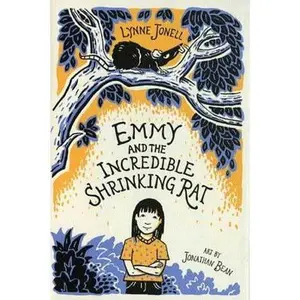 Emmy and the Incredible Shrinking Rat by Jonell, Lynne