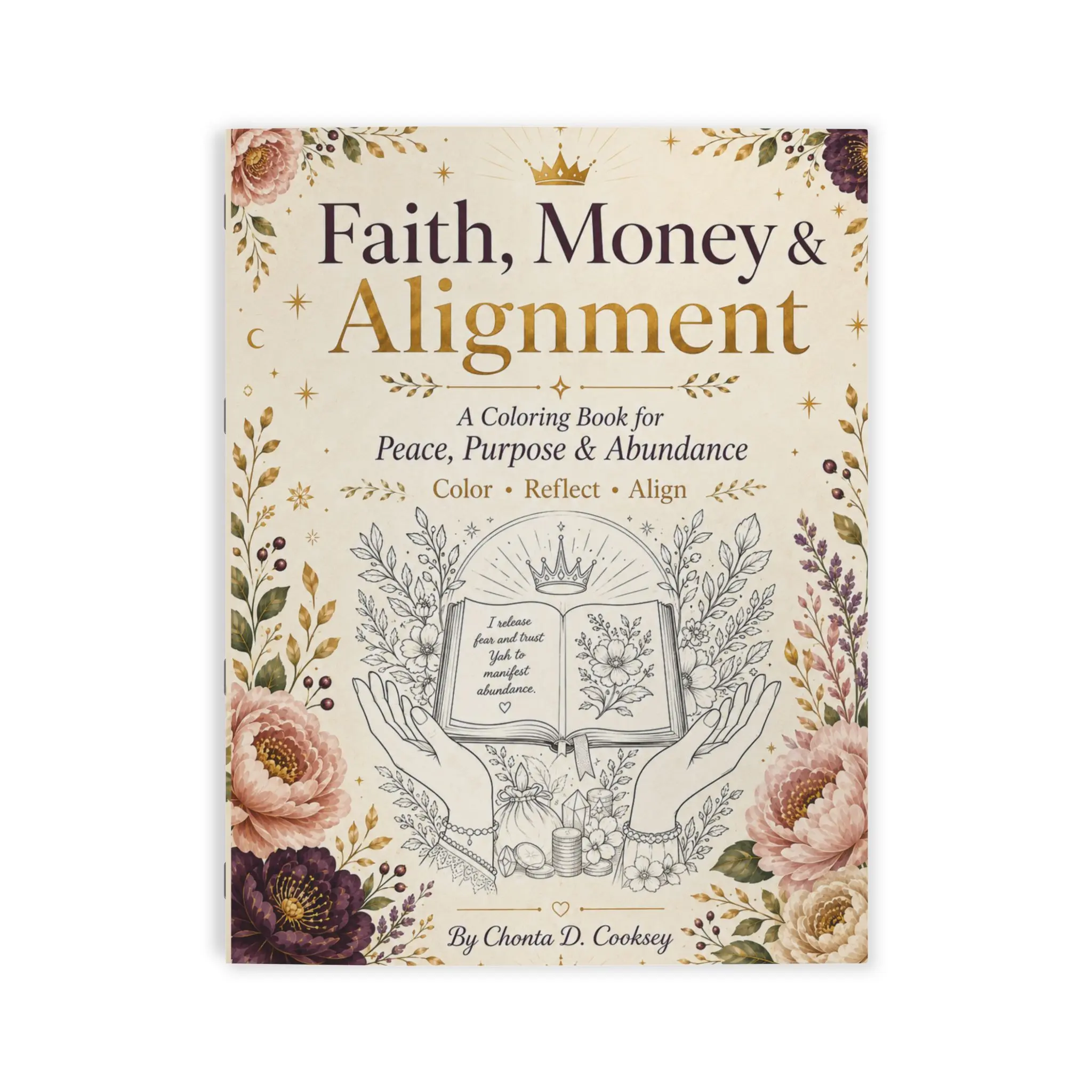 Faith, Money & Alignment Coloring Book — Spiritual Affirmations & Abundance Relaxation Coloring
