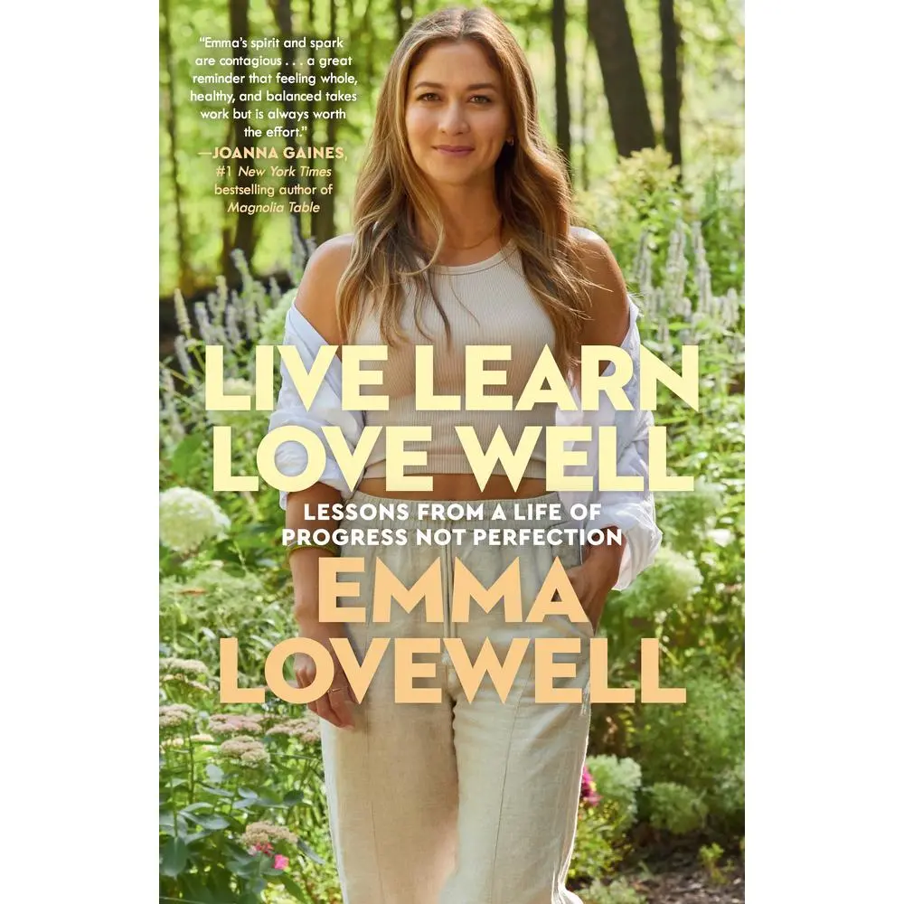 USED-Live Learn Love Well: Lessons from a Life of Progress Not Perfection by Lovewell, Emma (Paperback)