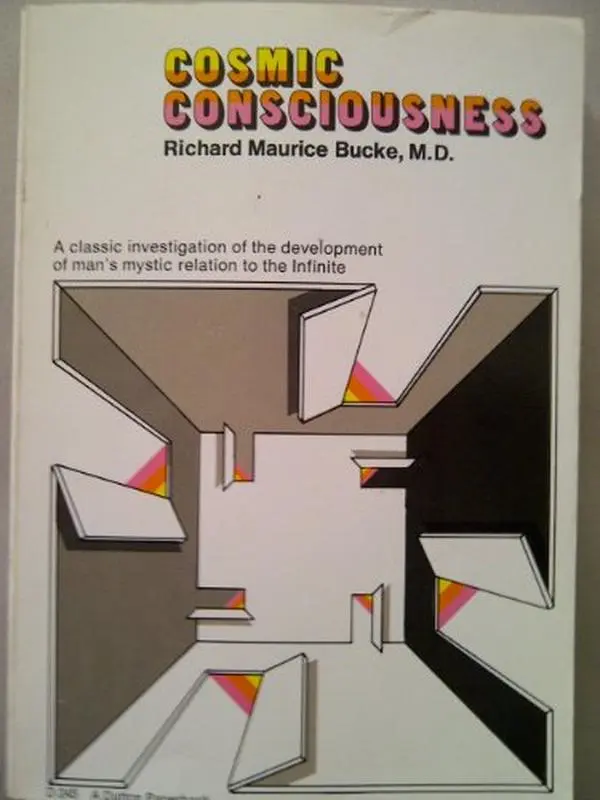 USED Book - Cosmic Consciousness: A Study in the Evolution of the Human Mind by Richard Maurice Bucke (Paperback) - english