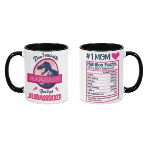 "Don't Mess With Mamasaurus You'll Get Jurasskicked" — #1 Mom Supermom Nutrition Facts Ceramic Mug 11oz/15oz Funny Dinosaur Motherhood Novelty Gift Mother's Day Birthday Present Durable Coffee Cup Dishwasher Safe Home Office Drinkware