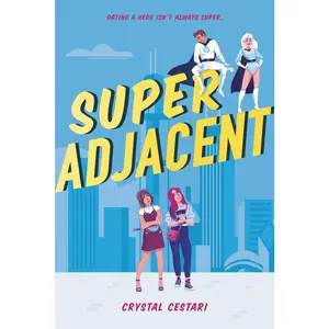 USED-Super Adjacent by Cestari, Crystal (Paperback)