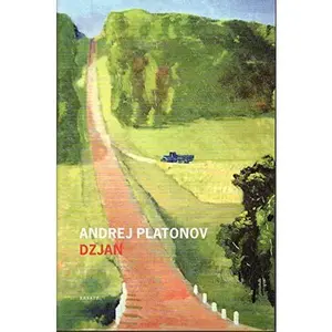 USED-Dzjan. En själ söker lyckan by Andrei Platonov (Hardcover)