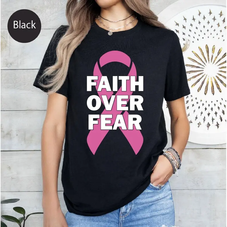 Faith Over Fear Tee, Breast Cancer Awareness Tee, Pink Ribbon Faith Shirt, Cancer Support Gift, Faith Support Tee, Pink Ribbon Gift