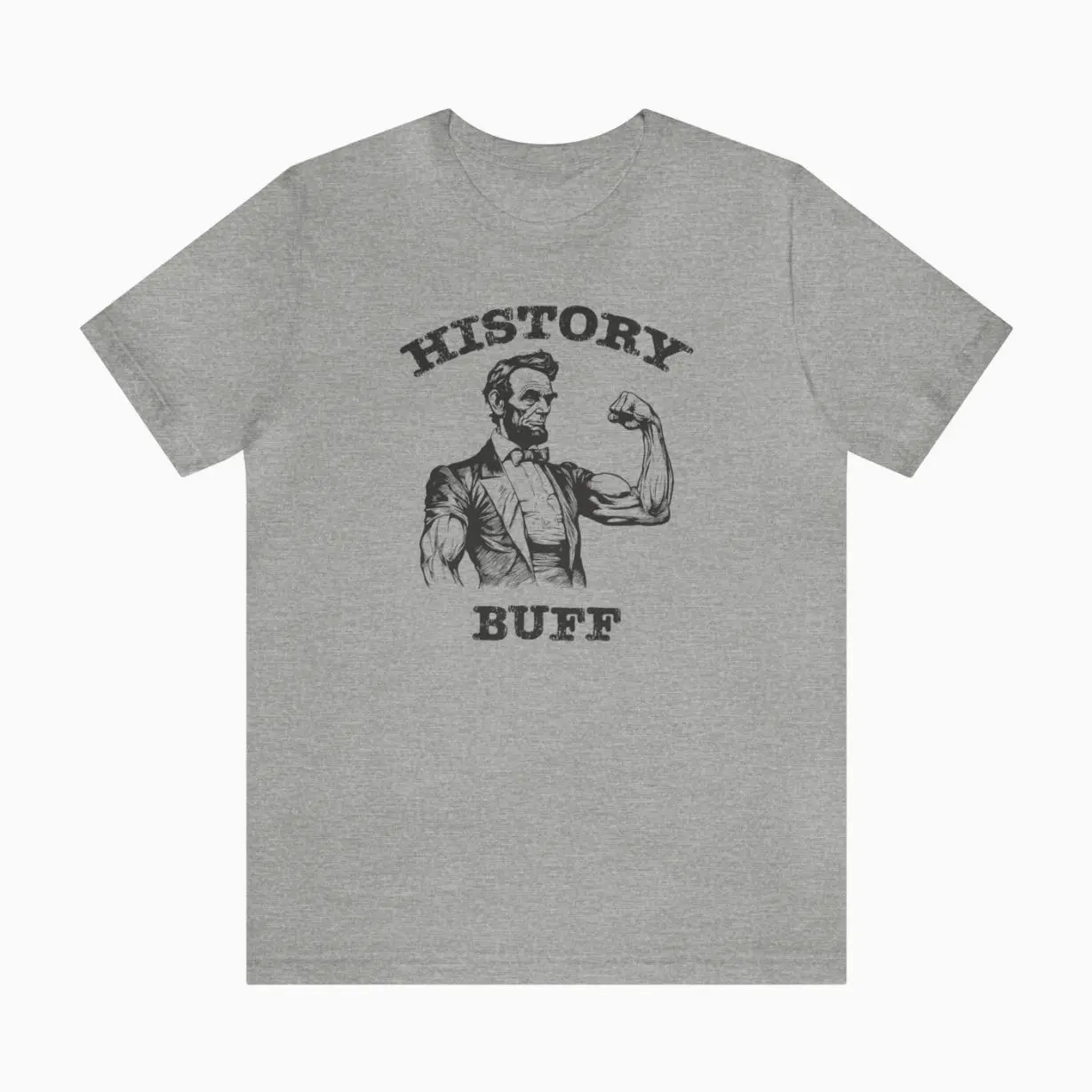 History Buff Shirt, Funny Abraham Lincoln Tee N