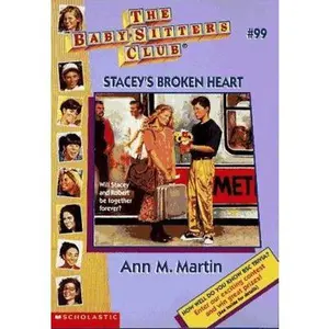 USED-Stacey's Broken Heart (Baby-Sitters Club, No. 99) by Ann M. Martin (Paperback)