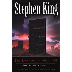 USED-Drawing of the Three, The (Revised Edition): The Dark Tower II by Stephen King (Paperback)