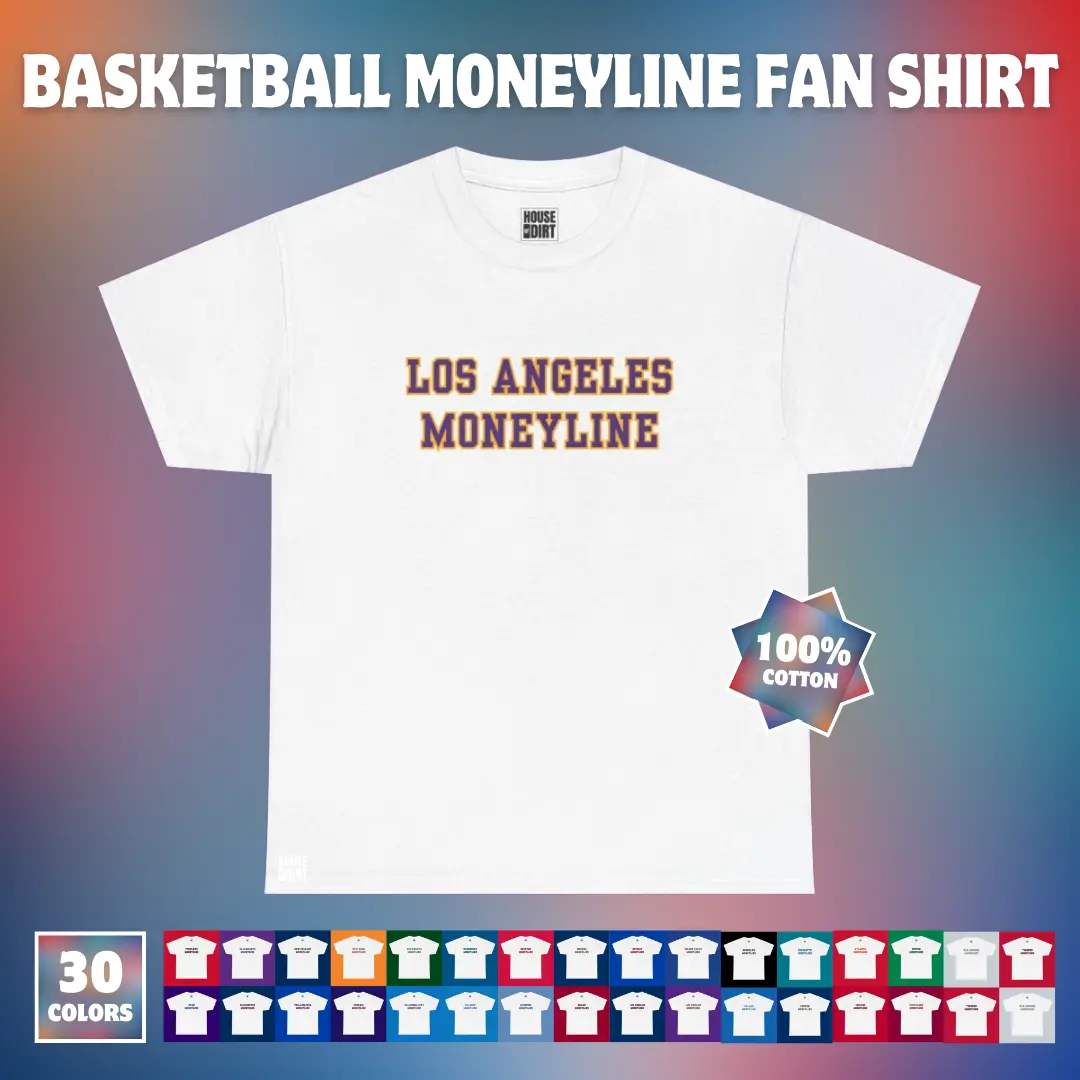 Basketball Moneyline Fan Shirt, 100% Cotton