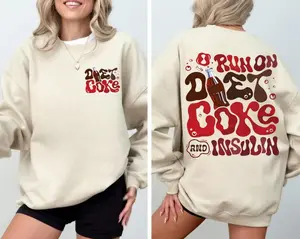 I Run On Diet Coke And Insulin Sweatshirt, Run On Diet Coke T-Shirt, Diet Coke Tee Shirt, 	I Run On Diet Coke and Insulin Shirt, Diabetes Awareness Shirt, Diabetes Support Tee, Gift For Diabetic, Diabetic Lifestyle Shirt