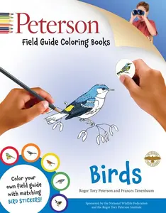 Peterson Field Guide Coloring Books: Birds: A Coloring Book (Peterson Field Guide Color-In Books) by Peter Alden||Roger Tory Peterson||John Sill [Paperback Book]