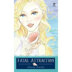 USED-Fatal Attraction: Aphrodite's Tale by Alicia Fields (Unknown)
