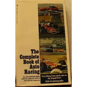 USED-The Complete Book of Auto Racing by Lyle Kenyon Engel (Paperback)