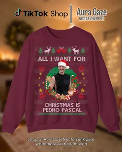 All I Want For Christmas Is Pedro Pascal Unisex Sweatshirt For Fan,Full Size - Full Colors Pedro Pascal Retro Bootleg Shirt, Christmas Celebrity Crush