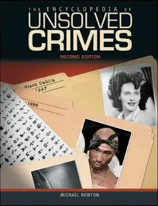 USED-The Encyclopedia of Unsolved Crimes by Newton, Michael (Paperback)